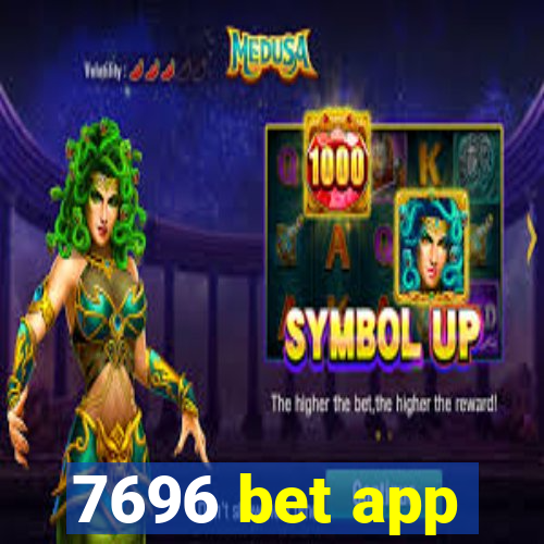 7696 bet app